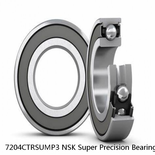 7204CTRSUMP3 NSK Super Precision Bearings