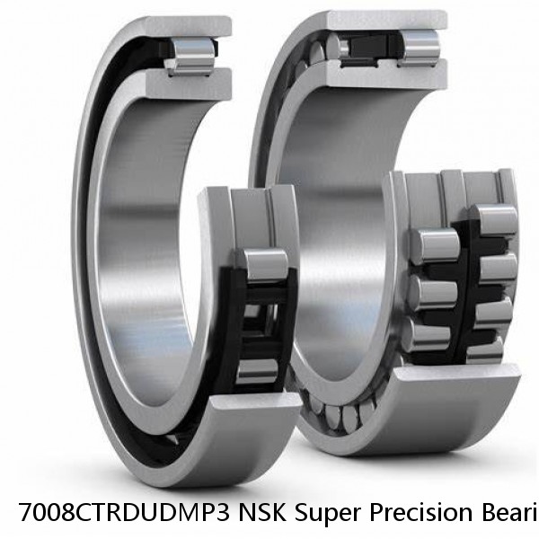 7008CTRDUDMP3 NSK Super Precision Bearings