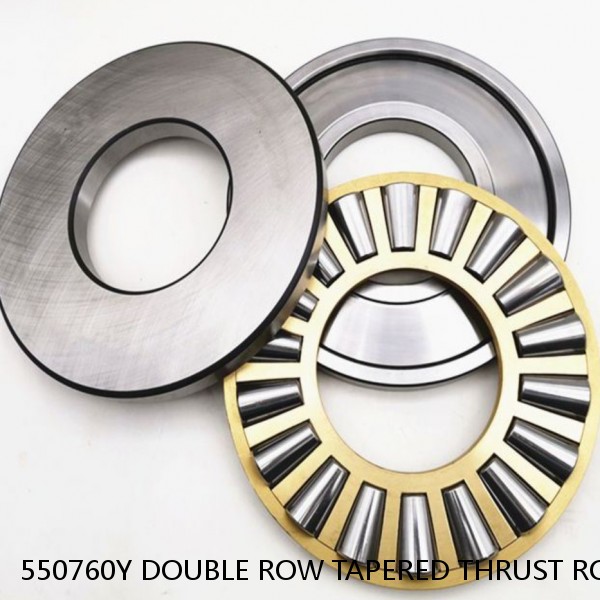 550760Y DOUBLE ROW TAPERED THRUST ROLLER BEARINGS #1 image